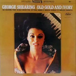 Pochette de Old Gold and Ivory de George Shearing