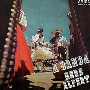 Pochette de A Banda de Herb Alpert & the Tijuana Brass