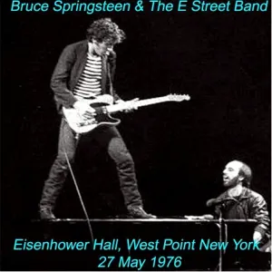 Pochette de 1976‐05‐27: Eisenhower Hall Auditorium, U.S. Military Academy, West Point, NY, USA de Bruce Springsteen - The E Street Band