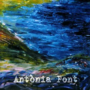 Pochette de Antònia Font de Antònia Font