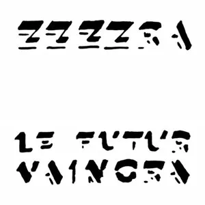 Pochette de Le Futur Vaincra de Zzzzra