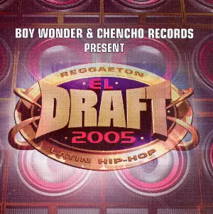 Pochette de El Draft 2005 de Boy Wonder