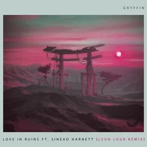 Pochette de Love in Ruins (remixes) de Gryffin
