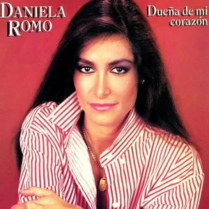 Pochette de Dueña de mi corazón de Daniela Romo