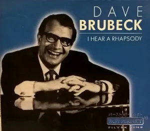 Pochette de I Hear a Rhapsody de Dave Brubeck