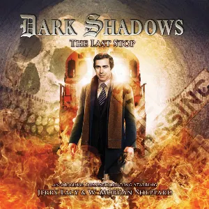 Pochette de Dark Shadows: The Last Stop de Nigel Fairs - Andrew Collins - David Llewellyn