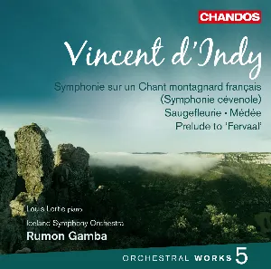 Pochette de Orchestral Works 5: Symphonie sur un chant montagnard français / Saugefleurie / Médée / Prelude to "Fervaal" de Vincent d’Indy - Louis Lortie - Rumon Gamba - Sinfóníuhljómsveit Íslands