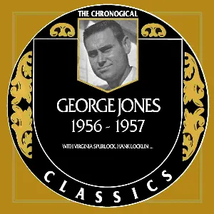 Pochette The Chronogical Classics: George Jones 1956-1957