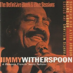 Pochette de The Definitive Black & Blue Sessions de Jimmy Witherspoon