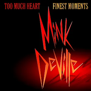 Pochette Too Much Heart: Finest Moments