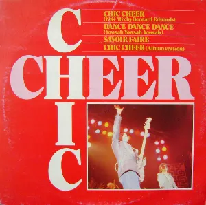 Pochette Chic Cheer (1984 Mix by Bernard Edwards)
