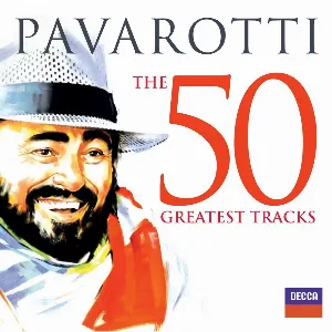 Pochette Pavarotti: The 50 Greatest Tracks