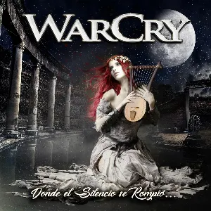 Pochette de Donde el silencio se rompió... de WarCry
