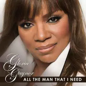 Pochette de All the Man That I Need de Gloria Gaynor