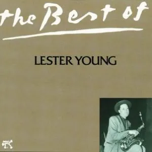 Pochette The Best of Lester Young
