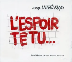 Pochette de L’Espoir têtu… de Serge Utgé-Royo