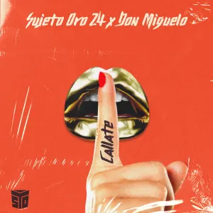 Pochette de Callate de Don Miguelo
