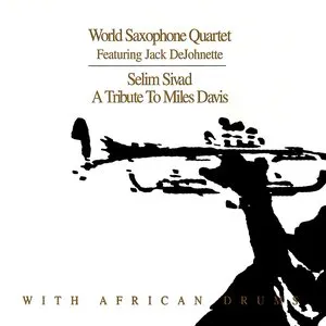Pochette de Selim Sivad: A Tribute to Miles Davis de Jack DeJohnette