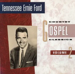 Pochette de Country Gospel Classics, Volume 2 de Tennessee Ernie Ford