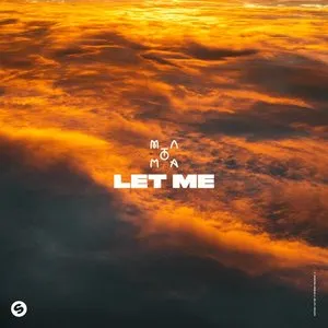 Pochette de Let Me de Matoma