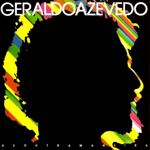 Pochette de De Outra Maneira de Geraldo Azevedo