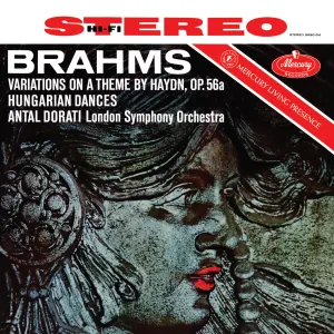 Pochette de Variations on a Theme by Haydn, op. 56a / Hungarian Dances de London Symphony Orchestra - Antal Doráti - Johannes Brahms