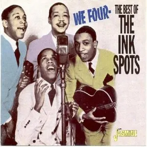 Pochette de We Four: The Best of the Ink Spots de The Ink Spots