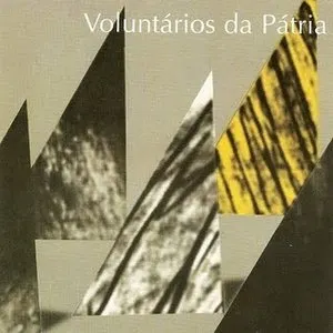 Pochette de Voluntários Da Pátria de Voluntários da Pátria