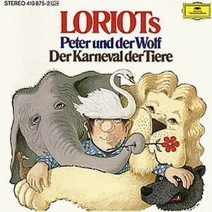 Pochette Loriots Peter und der Wolf / Karneval der Tiere / Max und Moritz