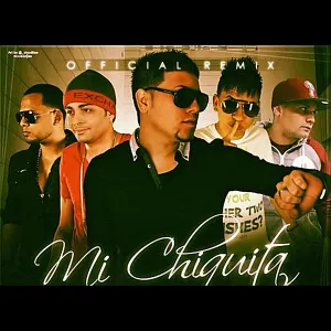 Pochette de Mi chiquita (remix) de Juno “The Hitmaker” - Galante “El Emperador”