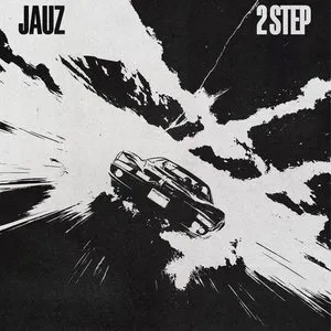 Pochette de 2 Step de Jauz