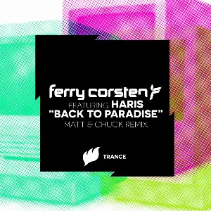 Pochette de Back to Paradise (Matt & Chuck remix) de Ferry Corsten