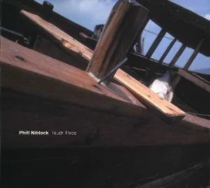 Pochette de Touch Three de Phill Niblock