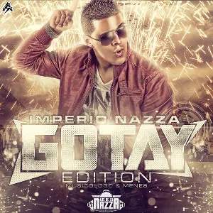 Pochette de Imperio Nazza: Gotay Edition de Musicólogo & Menes - Gotay el Auténtiko