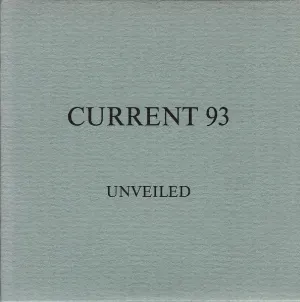 Pochette de Unveiled de Current 93