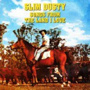 Pochette de Songs From the Land I Love de Slim Dusty