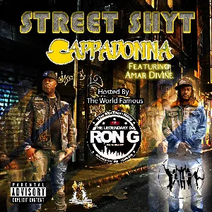 Pochette de Street Shyt Mixtape Hosted By Ron-G de Cappadonna