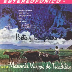 Pochette de Poeta y campesino de Mariachi Vargas de Tecalitlán