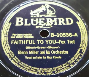 Pochette de Faithful to You / It's a Blue World de Glenn Miller and His Orchestra