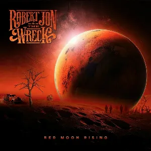 Pochette de Red Moon Rising de Robert Jon & The Wreck