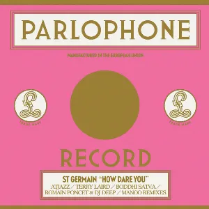 Pochette de How Dare You (Remixes) de St Germain
