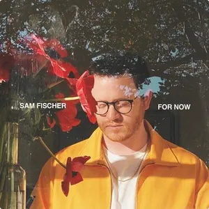 Pochette de For Now de Sam Fischer