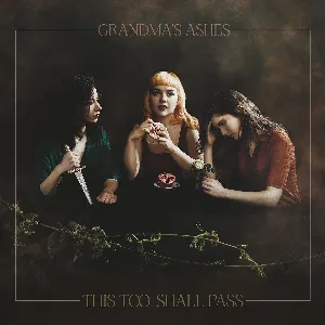 Pochette de This Too Shall Pass de Grandma’s Ashes