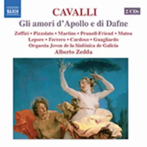 Pochette de Gli amori d'Apollo e di Dafne de Alberto Zedda - Francesco Cavalli
