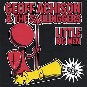 Pochette de Little Big Men de Geoff Achison