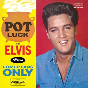 Pochette de Pot Luck With Elvis Plus For LP Fans Only de Elvis Presley