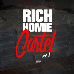 Pochette de Rich Homie Cartel Vol 1 de Rich Homie Quan