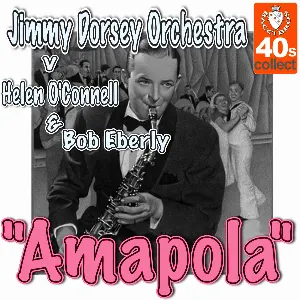 Pochette de Amapola de Jimmy Dorsey and His Orchestra