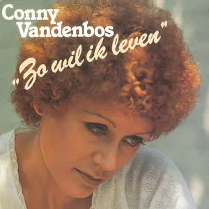 Pochette de Zo wil ik leven de Conny Vandenbos