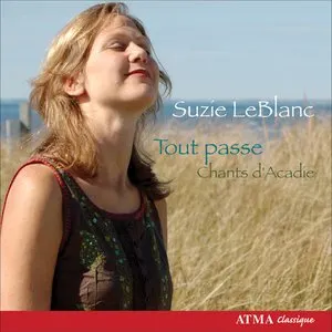 Pochette de Tout passe: Chants d'Acadie de Suzie LeBlanc